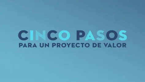 Cinco pasos para un proyecto de valor esp 2000x1131