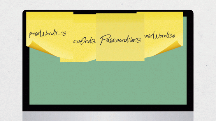 Passwords on Post-It notes